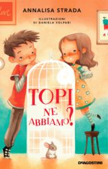 TOPI NE ABBIAMO? - HAVE WE GOT ANY MOUSE? _ CHILDREN FICTION