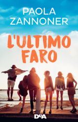 L'ULTIMO FARO - THE LAST LIGHTHOUSE _ YA FICTION